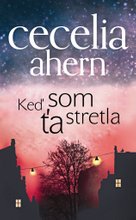 Keď som ťa stretla