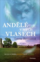 Andělé v mých vlasech