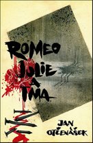 Romeo, Julie a tma