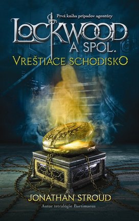 Lockwood a spol. Vreštiace schodisko