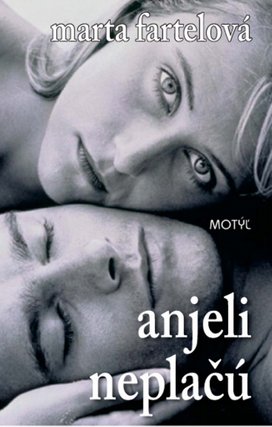 Anjeli neplačú