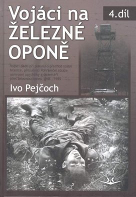 Vojáci na železné oponě
