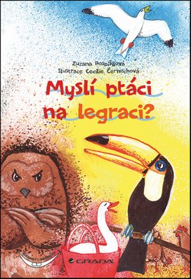 Myslí ptáci na legraci?