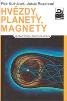 Hvězdy, planety, magnety