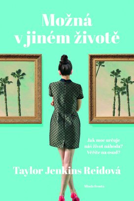 Možná v jiném životě