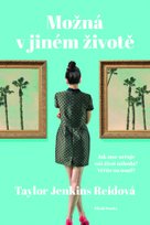 Možná v jiném životě