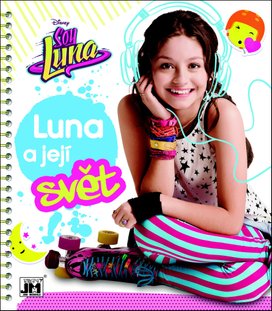 Soy Luna Luna a její svět