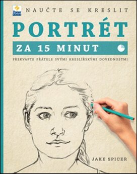Naučte se kreslit Portrét za 15 minut