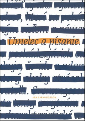 Umelec a písanie.