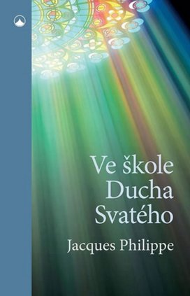 Ve škole Ducha Svatého