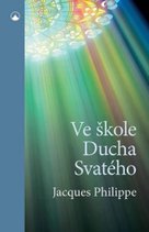 Ve škole Ducha Svatého