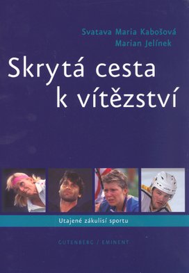 Skrytá cesta k vítězství