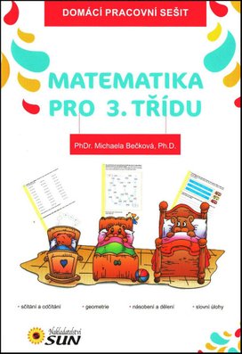 Domácí pracovní sešit Matematika pro 3. třídu