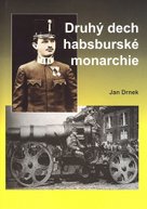 Druhý dech habsburské monarchie