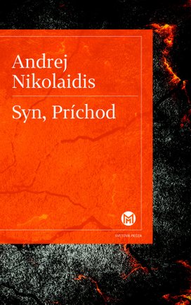 Syn, Príchod