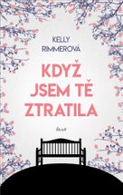 Když jsem tě ztratila