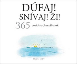Dúfaj! Snívaj! Ži! 365