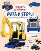 Auta a stroje Hraju si a bavím se