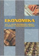 Ekonomika pre 1. ročník študijného odboru technické a informatické služby