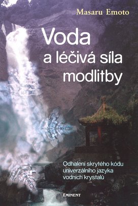 Voda a léčivá síla modlitby
