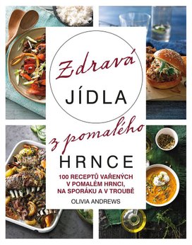 Zdravá jídla z pomalého hrnce