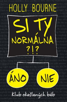 Si ty normálna?!?