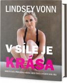 V síle je krása