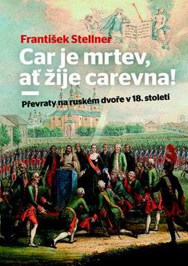 Car je mrtev, ať žije carevna!