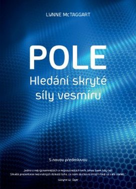 Pole Hledání skryté síly vesmíru