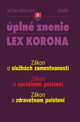 Aktualizácia III/5 2020 – Sociálne poistenie a služby zamestnanosti
