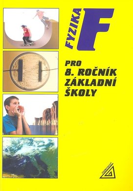 Fyzika pro 8. ročník základní školy