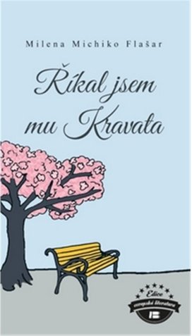 Říkal jsem mu Kravata