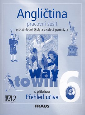 Angličtina 6 pro základní školy a víceletá gymnázia