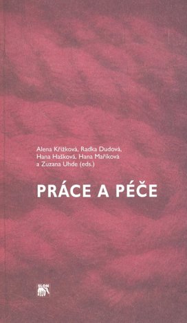 Práce a péče