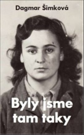 Byly jsme tam taky