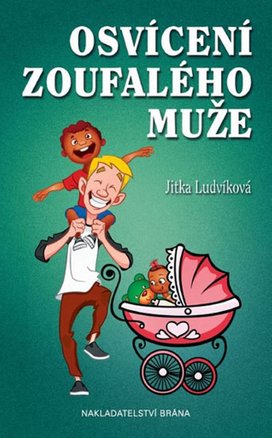 Osvícení zoufalého muže