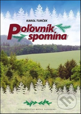 Poľovník spomína