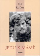 Jedu k mámě
