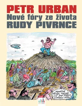 Petr Urban - Nové fóry ze života Rudy Pivrnce
