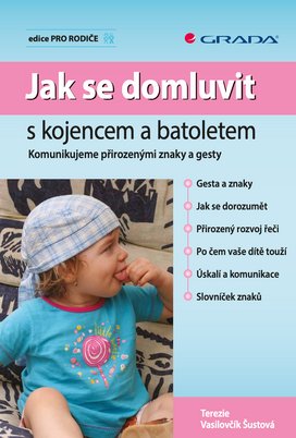 Jak se domluvit s kojencem a batoletem