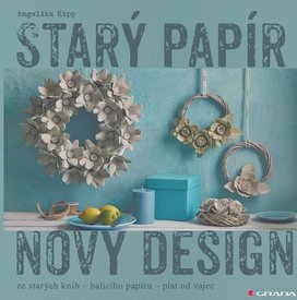 Starý papír - nový design