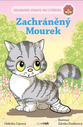 Záchranná stanice pro zvířátka - Zachráněný Mourek