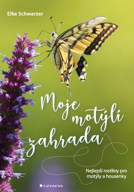 Moje motýlí zahrada