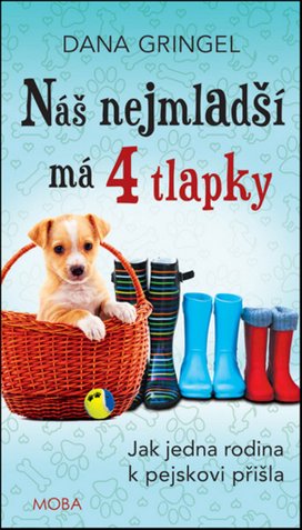 Náš nejmladší má 4 tlapky