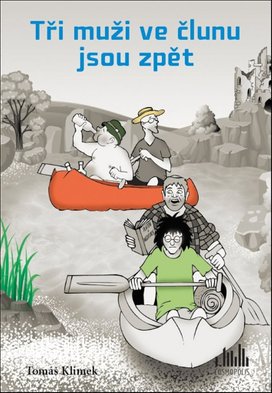 Tři muži ve člunu jsou zpět