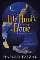 We Hunt the Flame