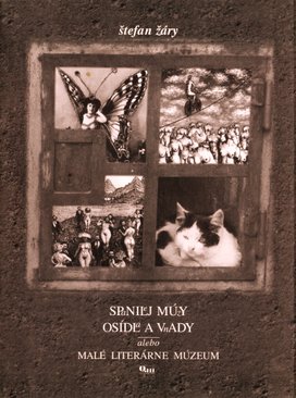 Spanilej múzy osídla a vnady alebo malé literárne múzeum