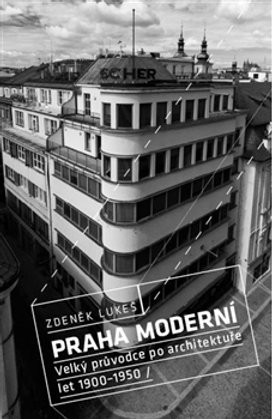 Praha moderní