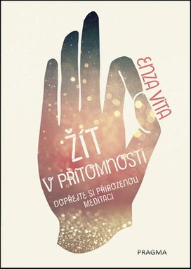 Žít v přítomnosti