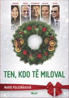 Ten, kdo tě miloval
